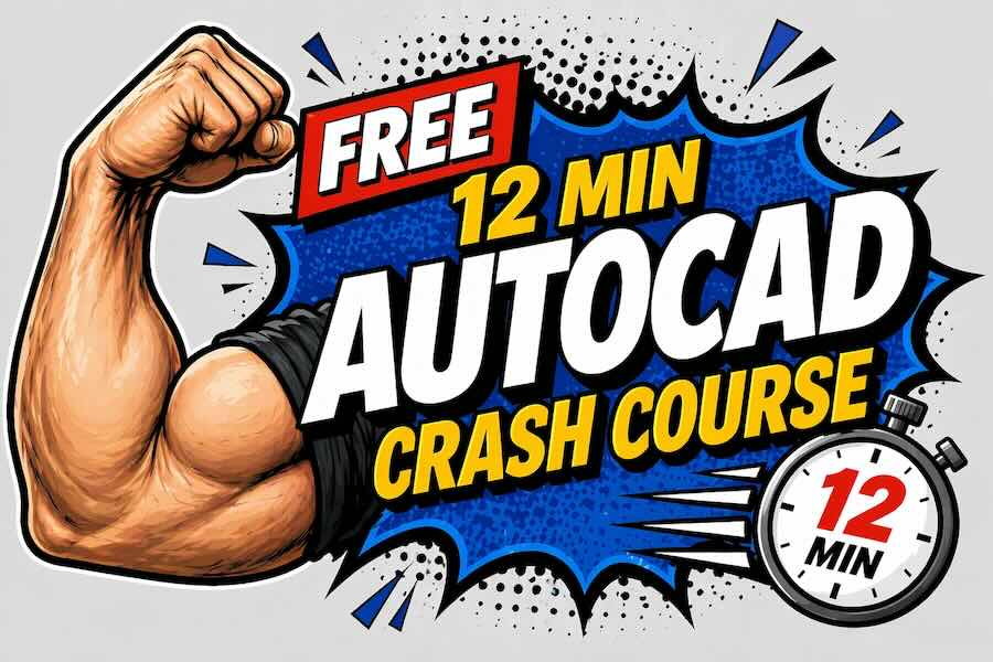 Free 2D AutoCAD Crash Course: